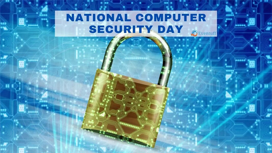 Why Is National Computer Security Day Observed On November 30?